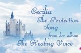 Cecilia The Protection Song