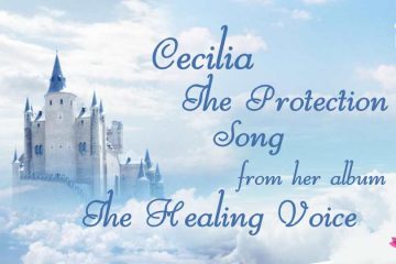 Cecilia The Protection Song