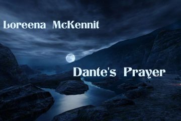 Lorenna McKennit Dantes Prayer