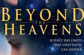 Beyond the Heavens