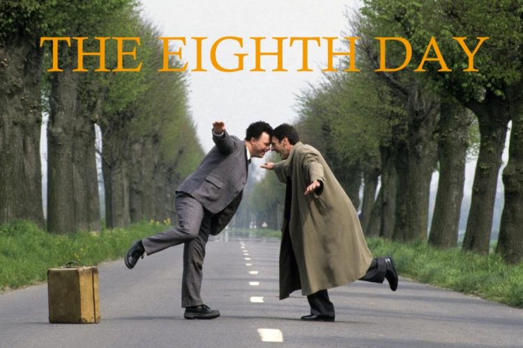 Le Huitieme Jour: The Eighth Day